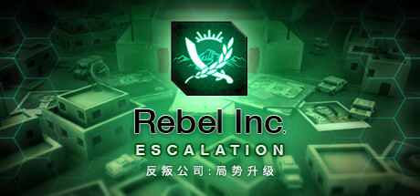 《反叛公司：局势升级 +全DLC》 [v1.4.0.10 简体中文版]
